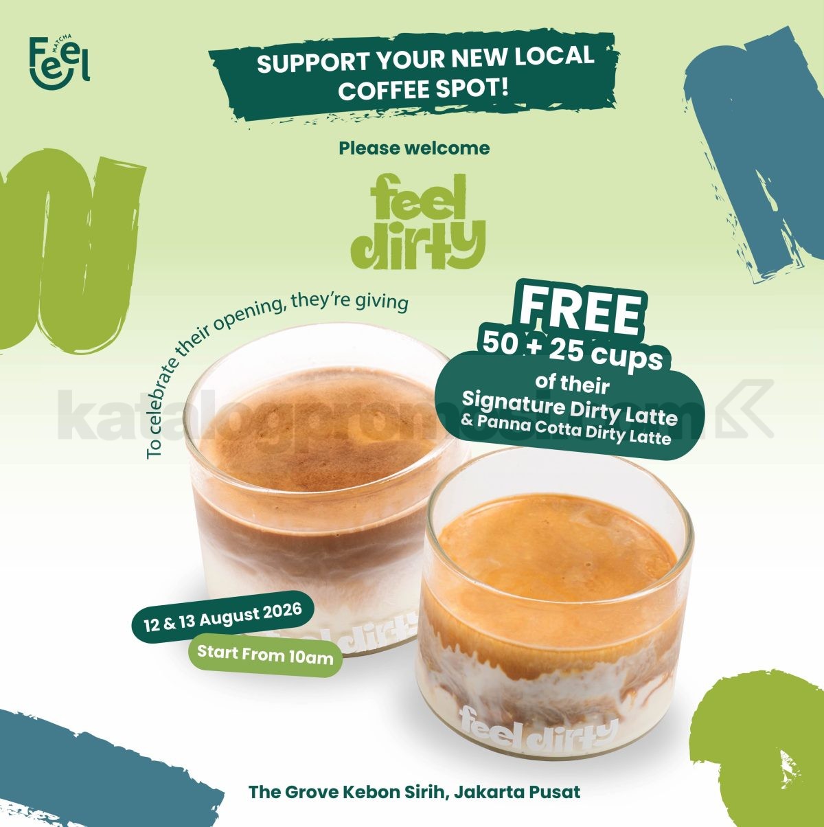 Promo Feel Dirty Opening Gratis Signature Dirty Latte Promo Feel Dirty Opening Gratis Signature Dirty Latte dengan bonus Aren Latte dan diskon 20% di The Grove Kebon Sirih.