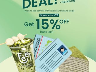 Promo Feel Matcha KTP Warlok Deal diskon 15 persen periode Maret sampai Mei 2026 di Tangsel Bekasi dan Bandung