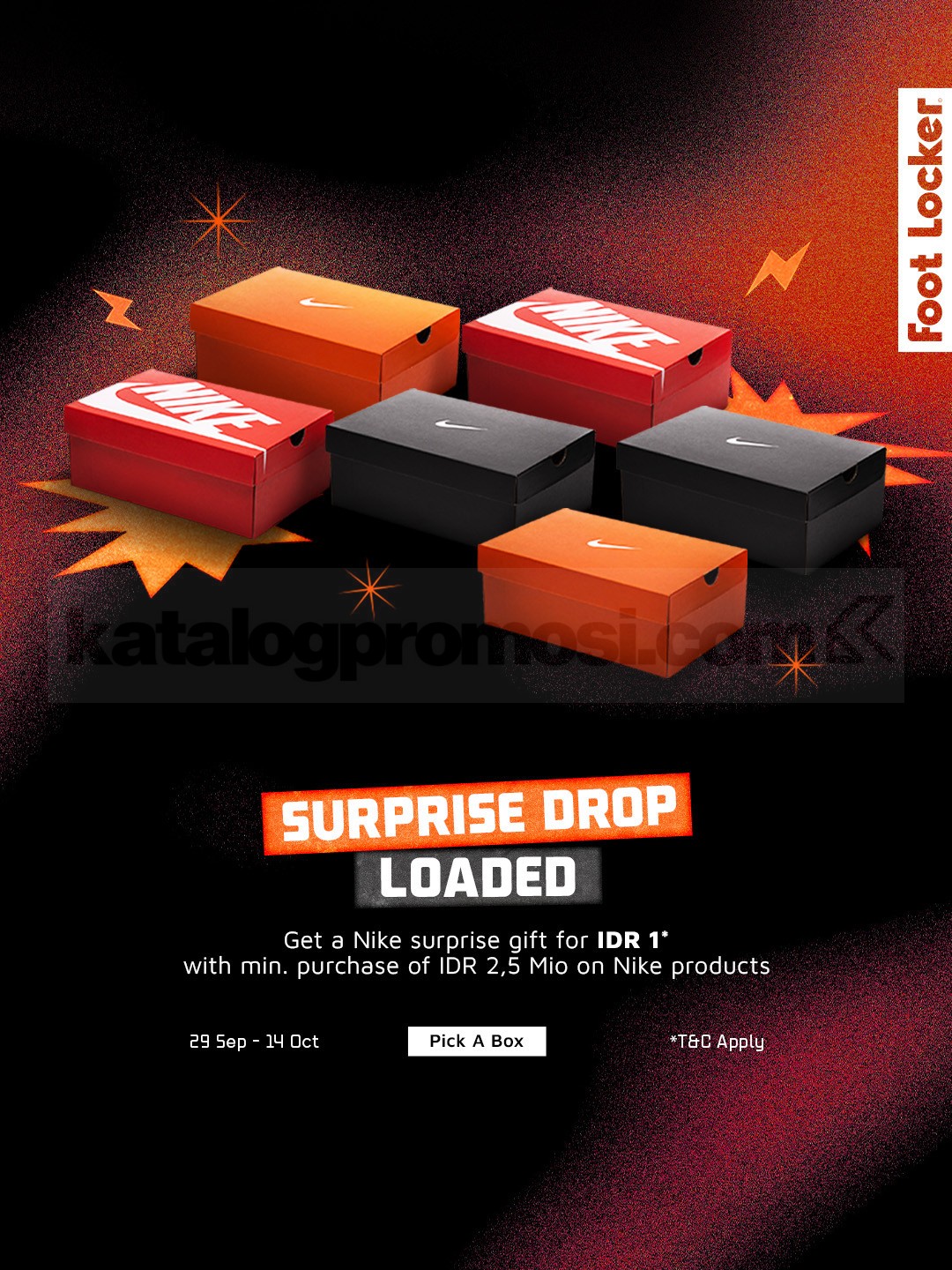Promo Foot Locker Nike Surprise Gift Rp1 Promo Foot Locker Nike Surprise Gift Rp1 dengan minimum pembelian produk Nike Rp2.500.000 pada 29 September–14 Oktober 2026.