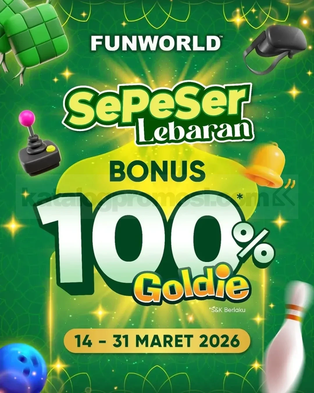 Promo Funworld Sepeser Lebaran Bonus 100% Goldie Promo Funworld Sepeser Lebaran Bonus 100% Goldie periode Maret 2026