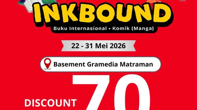 Promo Gramedia Buka Gudang x Inkbound diskon hingga 70% di Gramedia Matraman
