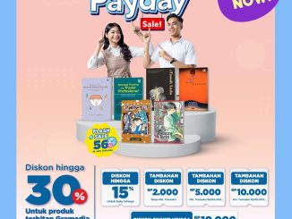Promo Gramedia Payday Sale Diskon hingga 30% flash sale buku di Gramedia dan marketplace resmi