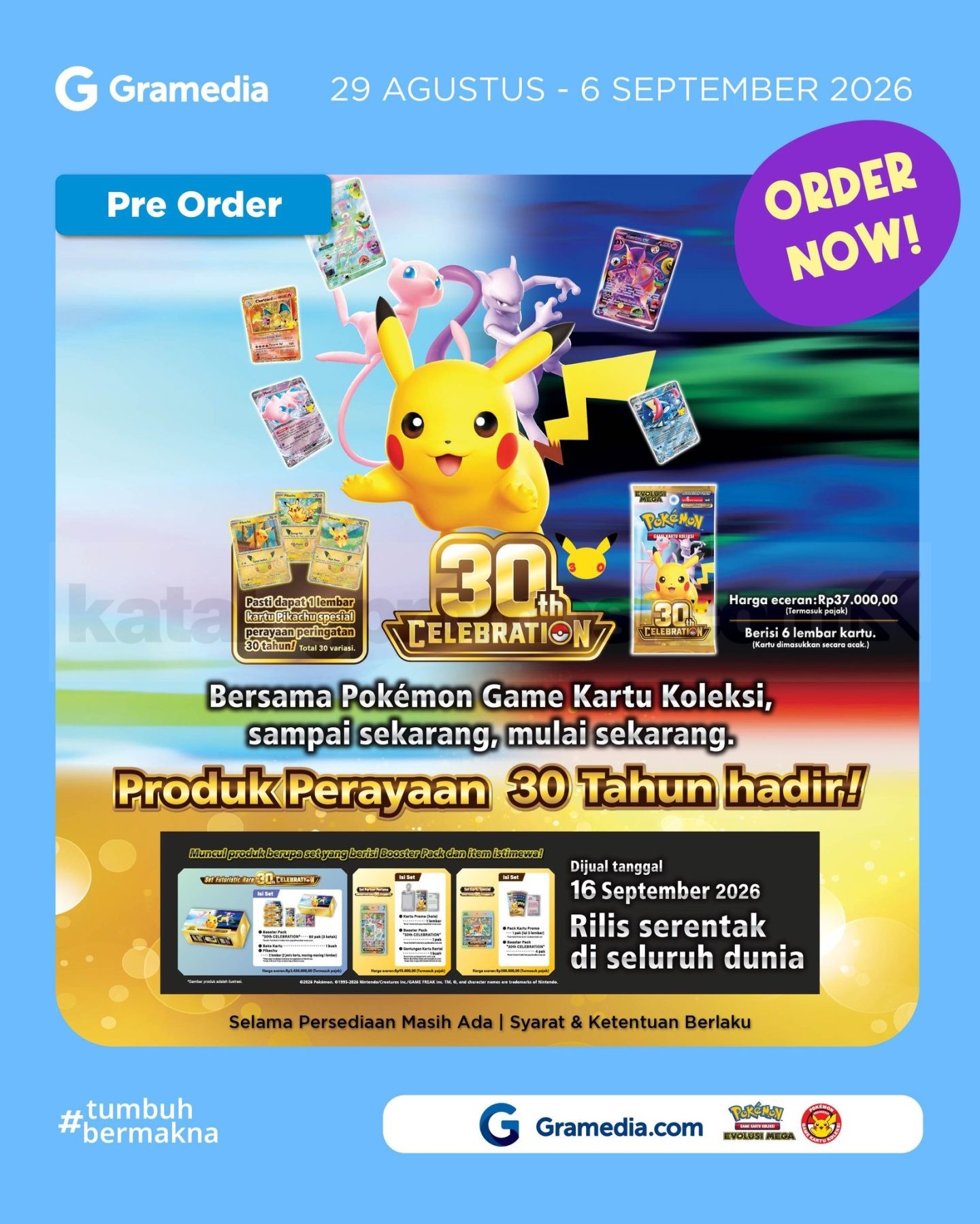 Promo Gramedia Pokémon 30th Anniversary Collection Promo Gramedia Pokémon 30th Anniversary Collection dengan periode pre-order 29 Agustus–6 September 2026