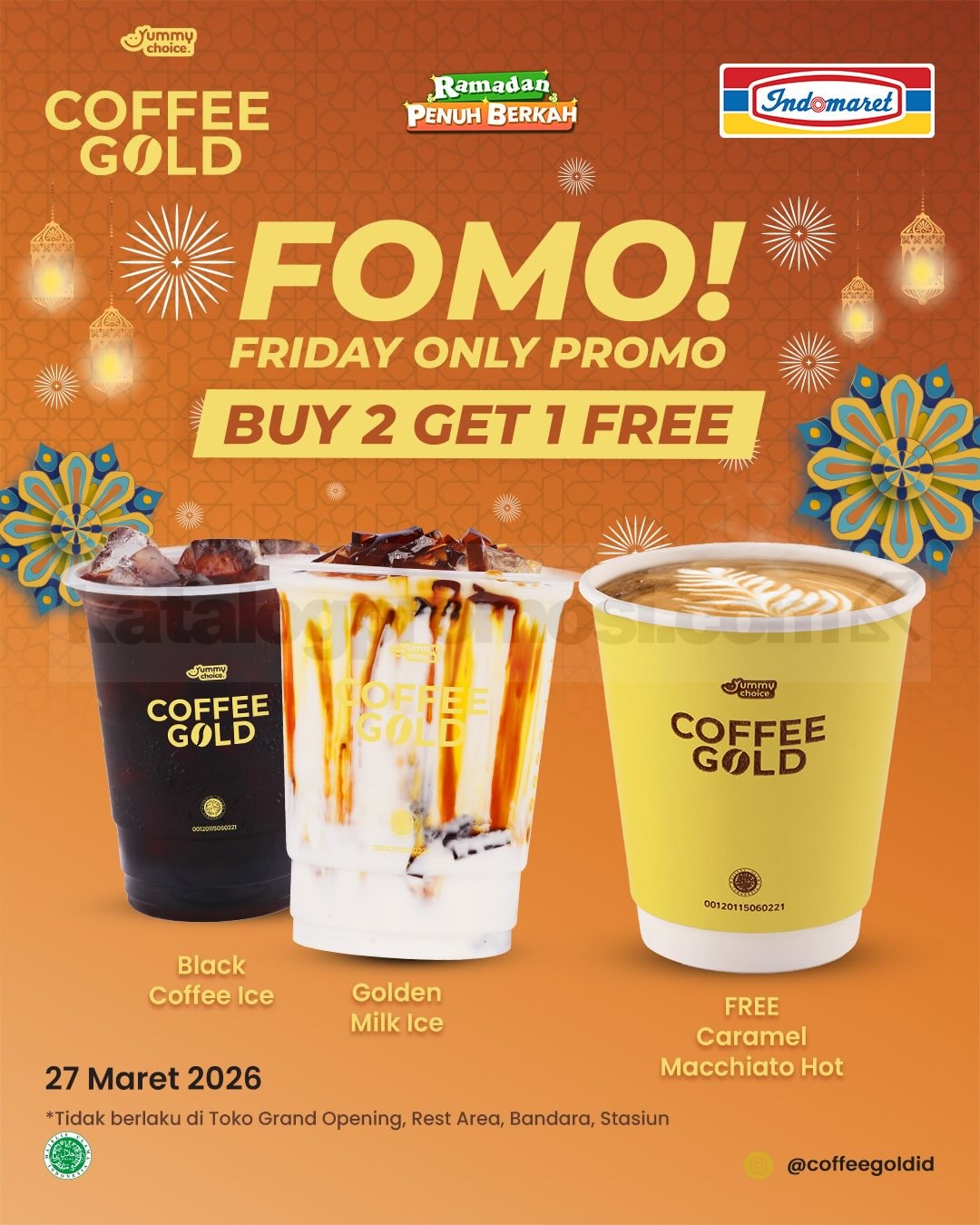 Promo Indomaret Coffee Gold Beli 2 Gratis 1 Promo Indomaret Coffee Gold Beli 2 Gratis 1 dapat Caramel Macchiato Hot