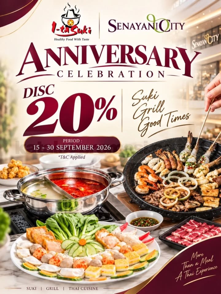 Promo I-taSuki Senayan City Anniversary Diskon 20% Promo I-taSuki Senayan City Anniversary diskon 20% untuk Suki, Grill, dan Thai Cuisine