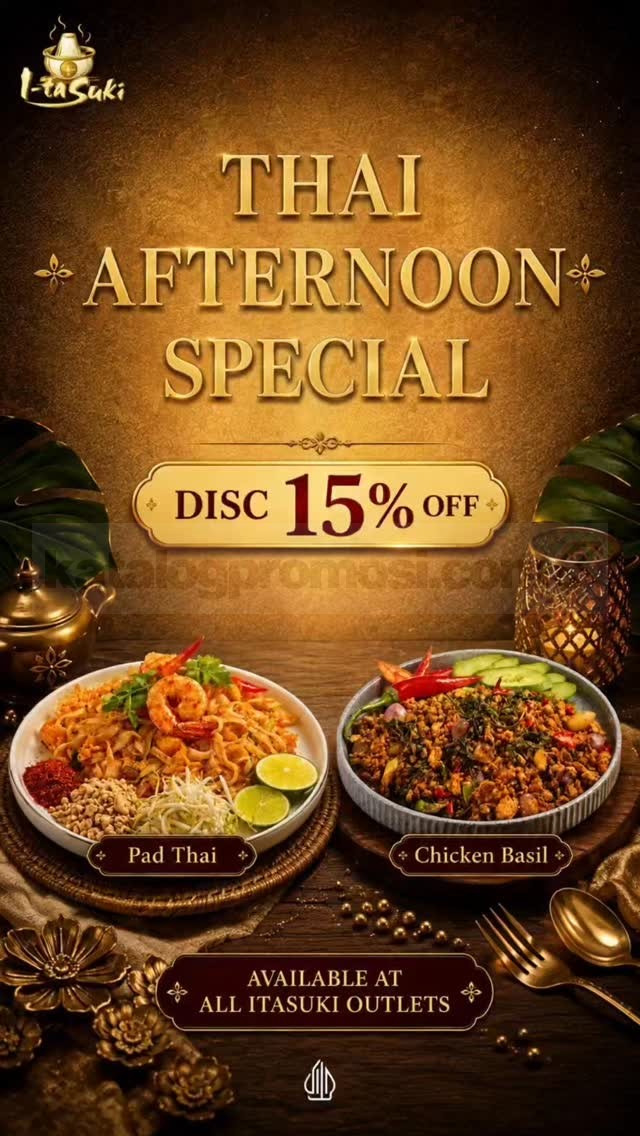 Promo Itasuki Thai Afternoon Special Diskon 15% Promo Itasuki Thai Afternoon Special Diskon 15% untuk menu Pad Thai dan Chicken Basil di seluruh outlet