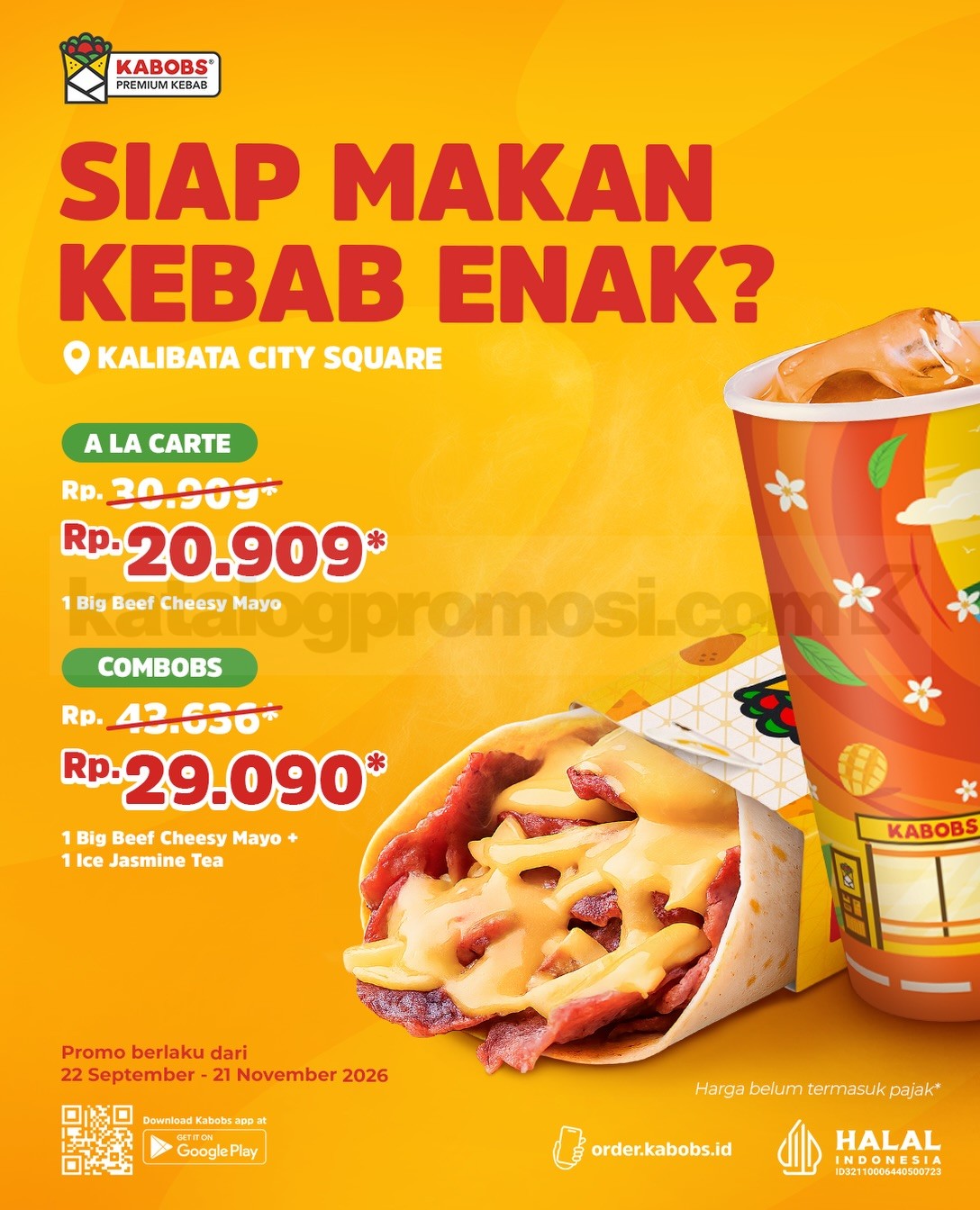 Promo Kabobs Opening Kalibata City Square Kebab Mulai Rp20.909 Promo Kabobs Opening Kalibata City Square Kebab Mulai Rp20.909 dengan pilihan Big Beef Cheesy Mayo dan Combobs