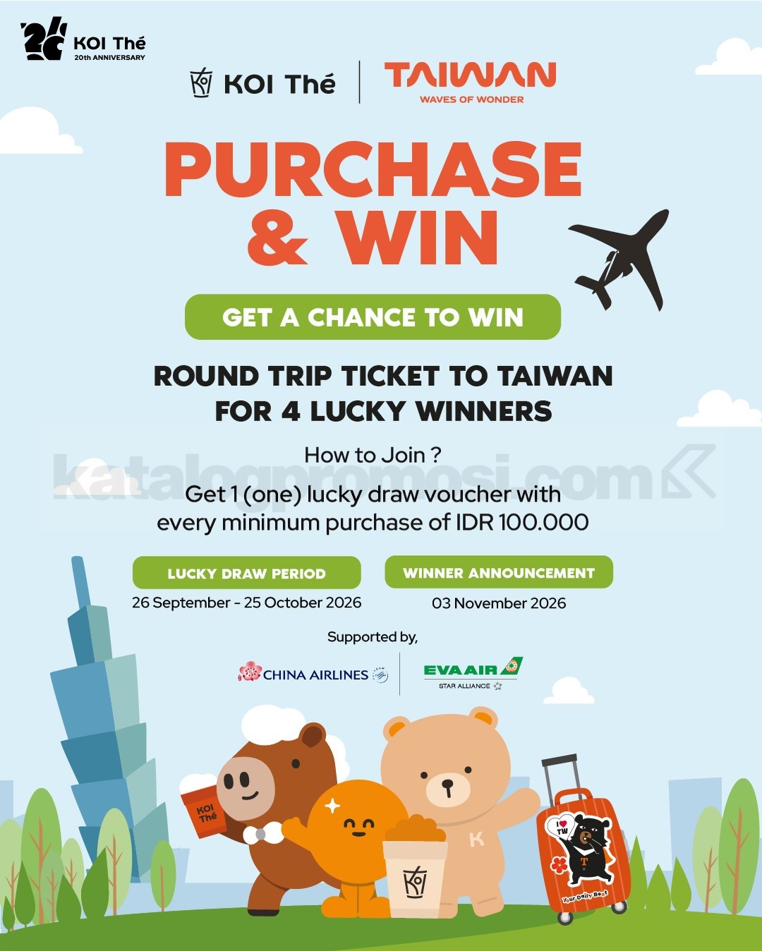 Promo KOI Thé 20th Anniversary Berhadiah Tiket Taiwan Promo KOI Thé 20th Anniversary Purchase & Win berhadiah tiket pesawat pulang-pergi ke Taiwan untuk empat pemenang dengan minimum pembelian Rp100.000.