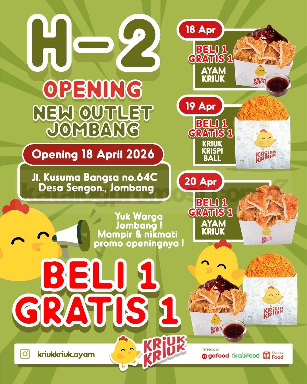 Promo Kriuk Kriuk Grand Opening Jombang Beli 1 Gratis 1 Promo Kriuk Kriuk Grand Opening Jombang Beli 1 Gratis 1 ayam kriuk dan snack