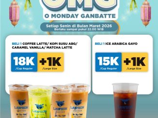 Promo Lawson OMG O Monday Kopi mulai Rp 15.000 setiap Senin Maret 2026 dengan upgrade large Rp 1.000