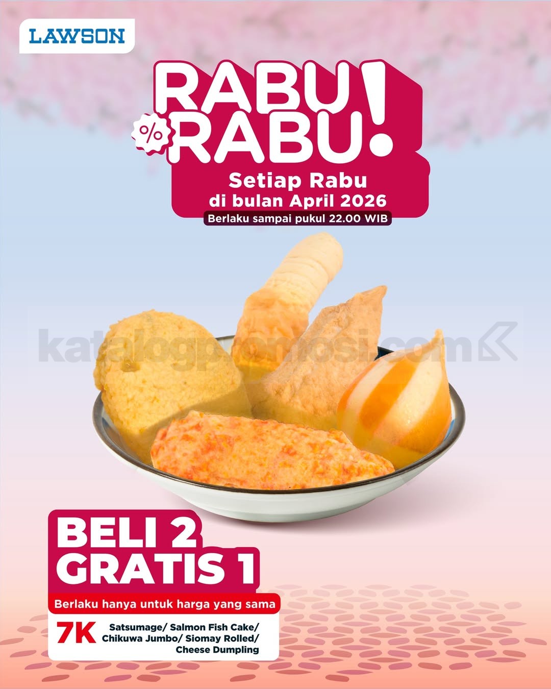 Promo Lawson Rabu Rabu Beli 2 Gratis 1 Oden Promo Lawson Rabu Rabu Beli 2 Gratis 1 Oden Rp. 14.000
