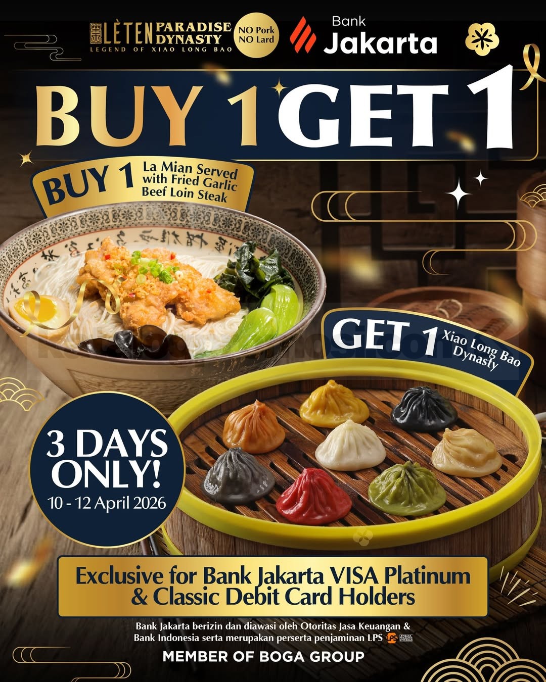 Promo Lèten Paradise Dynasty HUT Bank Jakarta Buy 1 Get 1 Promo Lèten Paradise Dynasty HUT Bank Jakarta Buy 1 Get 1 La Mian gratis Xiao Long Bao