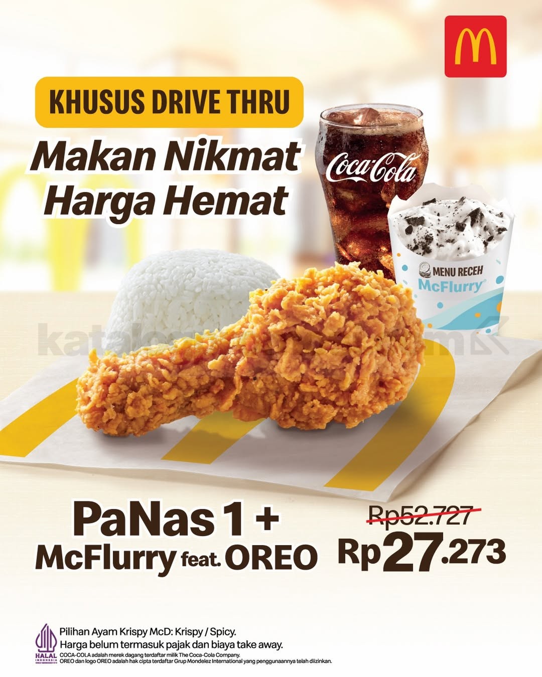Promo McDonald’s Drive Thru PaNas 1 + McFlurry feat. OREO Rp27.273 Promo McDonald’s Drive Thru PaNas 1 + McFlurry feat. OREO Rp27.273 dengan pilihan ayam Krispy atau Spicy