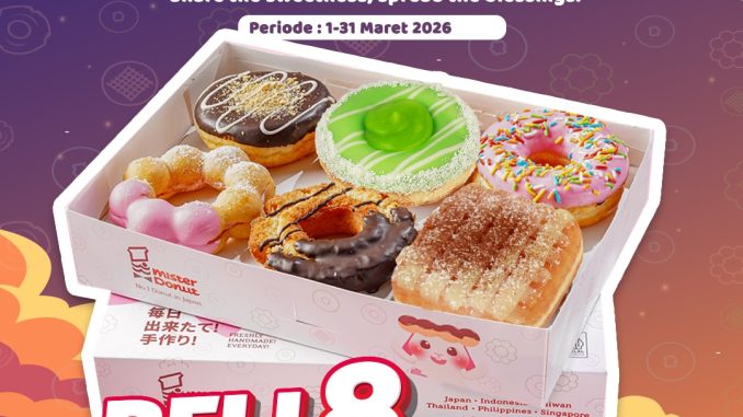 Promo Mister Donut Eid Sweet Treat Beli 8 Gratis 4 periode 1-31 Maret 2026 di outlet terpilih