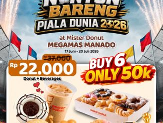 Promo Mister Donut Nobar Piala Dunia 1/2 Dozen Rp. 50.000 paket donut dan minuman