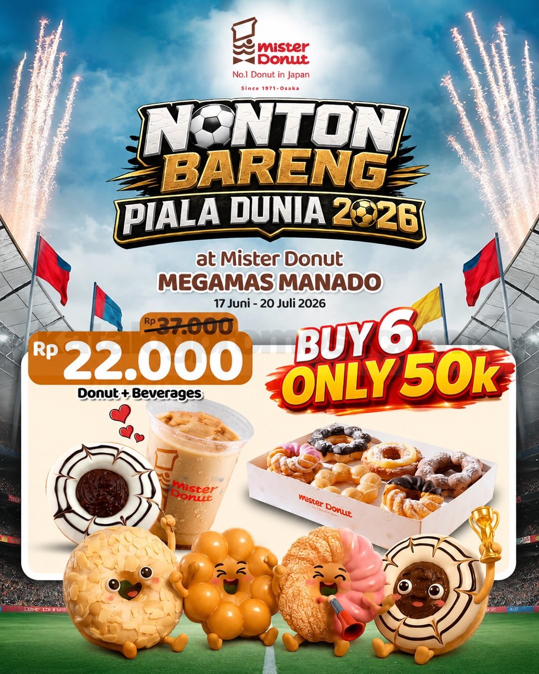 Promo Mister Donut Nobar Piala Dunia 1/2 Dozen Rp. 50.000 Promo Mister Donut Nobar Piala Dunia 1/2 Dozen Rp. 50.000 paket donut dan minuman