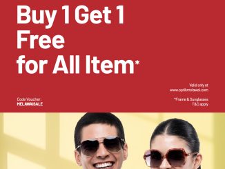 Promo Optik Melawai April Deals Beli 1 Gratis 1 frame dan sunglasses