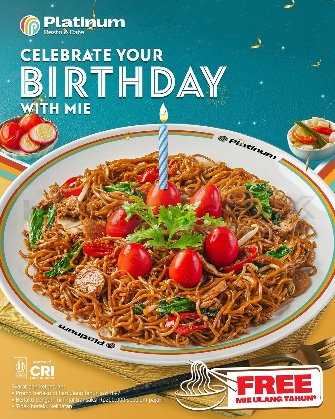 Promo Platinum Resto Birthday Treats Gratis Mie Ulang Tahun Promo Platinum Resto Cafe Gratis Mie Ulang Tahun hadiah mie gratis saat birthday dine-in minimal transaksi Rp200.000
