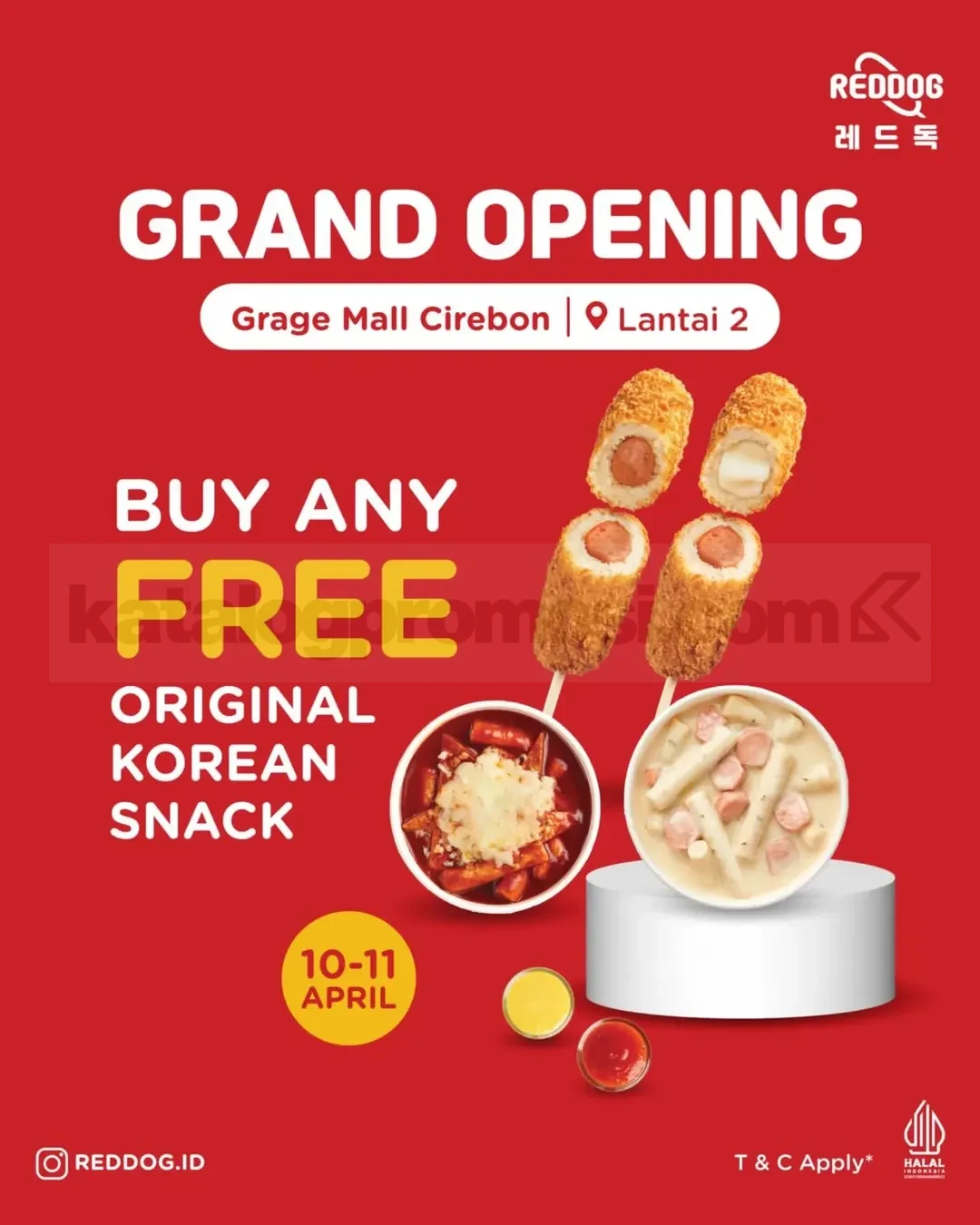 Promo Reddog Cirebon Grand Opening Beli 1 Gratis 1 Promo Reddog Cirebon Grand Opening beli 1 gratis 1 snack Korea di Grage Mall