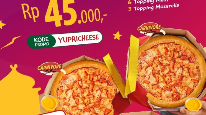 Promo Richeese Pizza Bukber YUP 3 Pizza Rp. 45.000 dengan topping melimpah