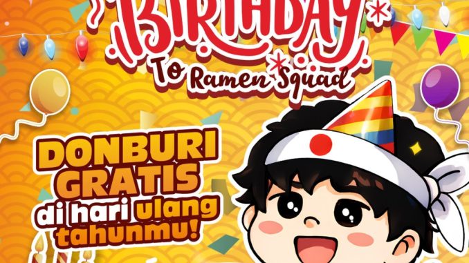 Promo Shem Ramen Birthday Treats GRATIS Volcano Don untuk pelanggan ulang tahun