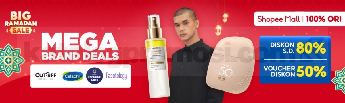 Promo Shopee Mall Mega Brand Deals Big Ramadan Sale Diskon 80% Promo Shopee Mall Mega Brand Deals Big Ramadan Sale Diskon 80% + voucher 50% brand ternama