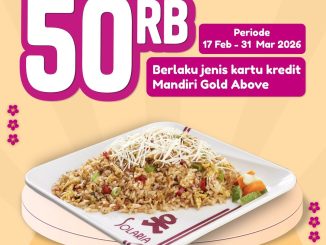 Promo Solaria Spesial Mandiri Diskon Rp. 50.000 dengan minimum transaksi Rp. 250.000