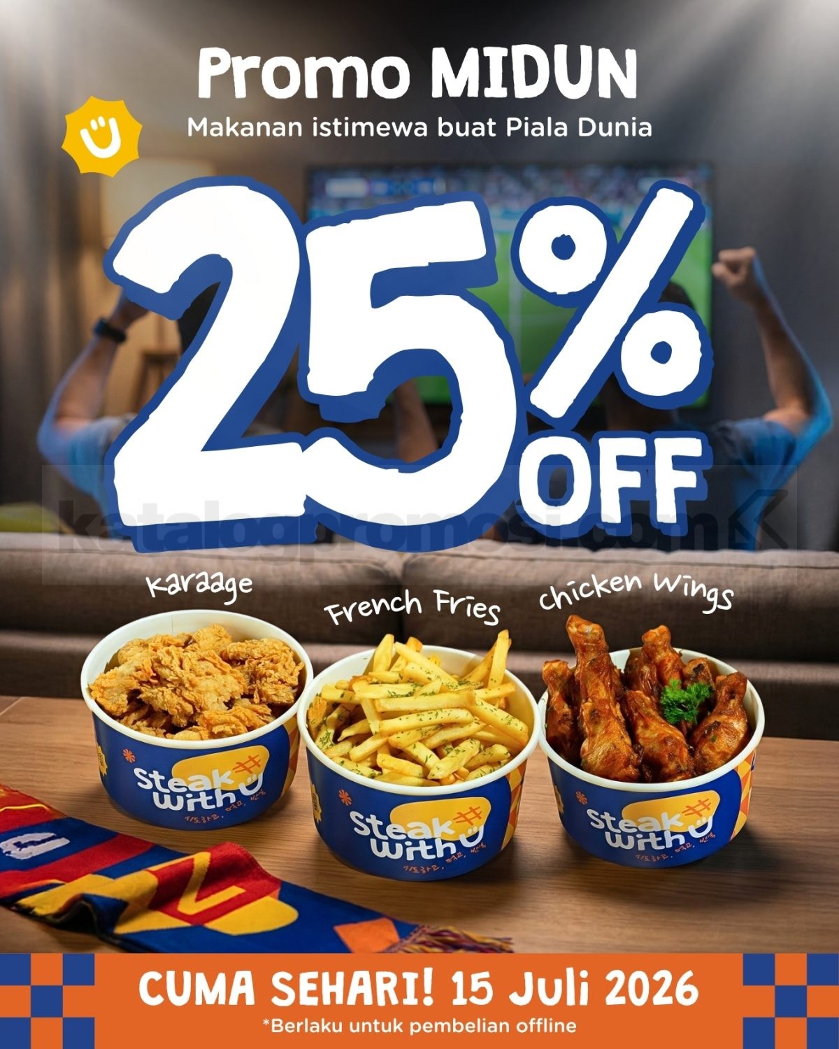 Promo Steak With U MIDUN Diskon 25% untuk Menu Pilihan Promo Steak With U MIDUN Diskon 25% untuk Menu Pilihan Karaage, French Fries, dan Chicken Wings.
