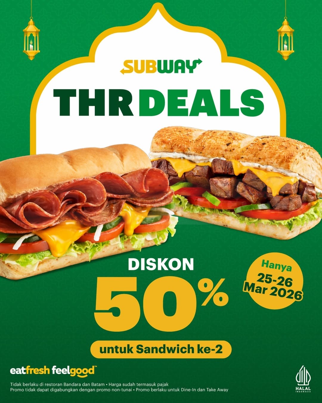 Promo Subway THR Deals Sandwich Diskon 50% Promo Subway THR Deals Sandwich Diskon 50% untuk sandwich kedua