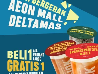 Promo Teh Kotjok Opening AEON Mall Deltamas Buy 1 Get 1 minuman gratis reguler dan nata de coco