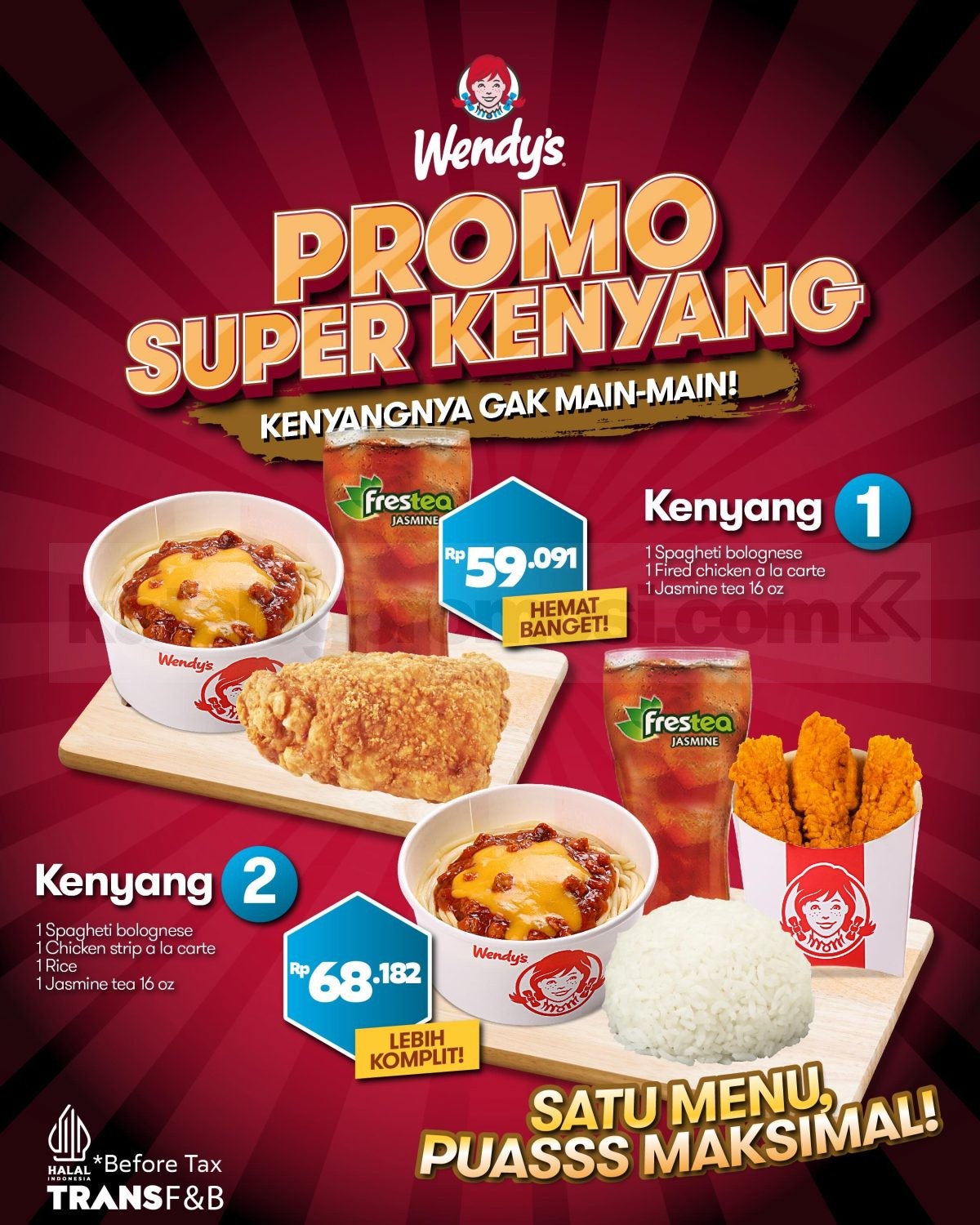 Promo Wendy's Super Kenyang Mulai Rp. 59.091 Promo Wendy's Super Kenyang Mulai Rp. 59.091 dengan paket Spaghetti Bolognese, ayam, nasi, dan Jasmine Tea.