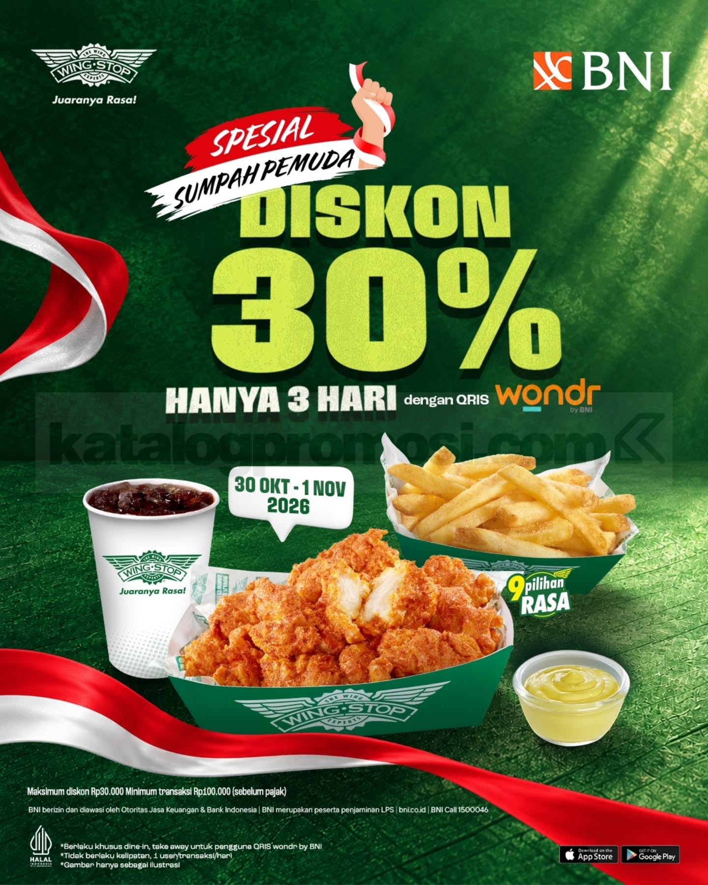 Promo Wingstop BNI Sumpah Pemuda Diskon 30% Promo Wingstop BNI Sumpah Pemuda Diskon 30% dengan QRIS wondr by BNI pada 30 Oktober–1 November 2026.