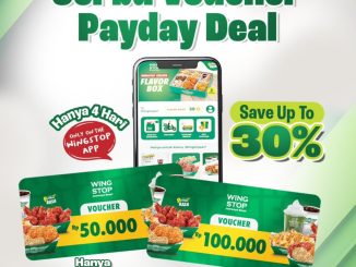 Promo Wingstop Payday Deal Voucher Diskon hingga 30% berlaku 27 April 2026 - 30 April 2026