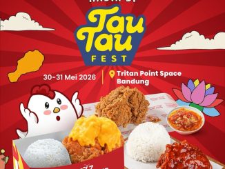 Promo Ayam Bersih Berkah Tau Tau Fest di Tritan Point Space Bandung tanggal 30 Mei 2026 sampai 31 Mei 2026
