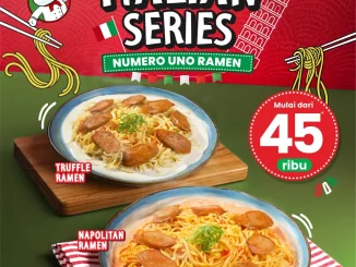 Promo Ichiban Sushi Italian Series Numero Uno Ramen mulai Rp. 45.000 dengan Truffle Ramen dan Napolitan Ramen