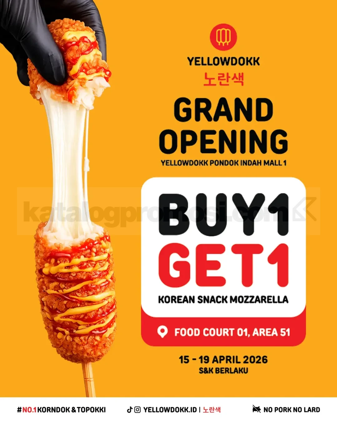 Promo Yellowdokk Grand Opening Beli 1 Gratis 1 Promo Yellowdokk Grand Opening Beli 1 Gratis 1 Korean Snack Mozzarella PIM 1