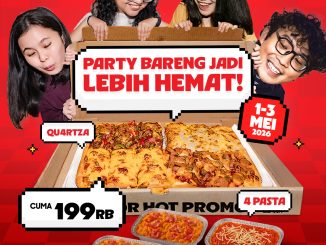 Promo QU4RTZA Long Weekend 1 pizza 4 pasta Rp. 199.000 paket sharing