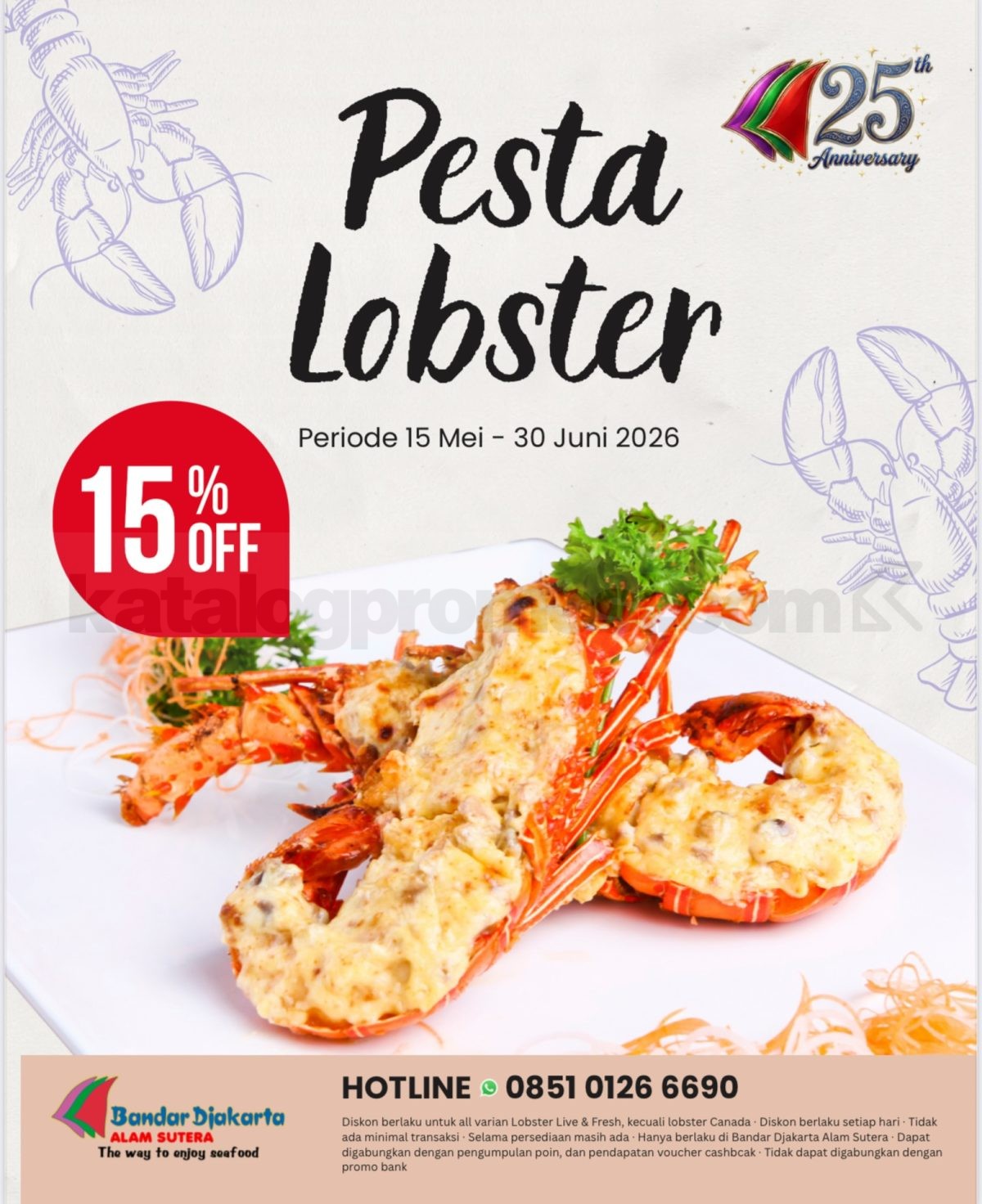 Promo Bandar Djakarta Diskon 15% Lobster Di Cabang Alam Sutera Promo Bandar Djakarta Diskon 15% Lobster Di Cabang Alam Sutera
