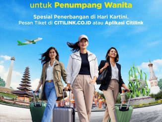 Promo Citilink Hari Kartini Ekstra Bagasi 5 KG Penumpang Wanita pembelian 17 – 21 April 2026 terbang 21 April 2026 rute domestik