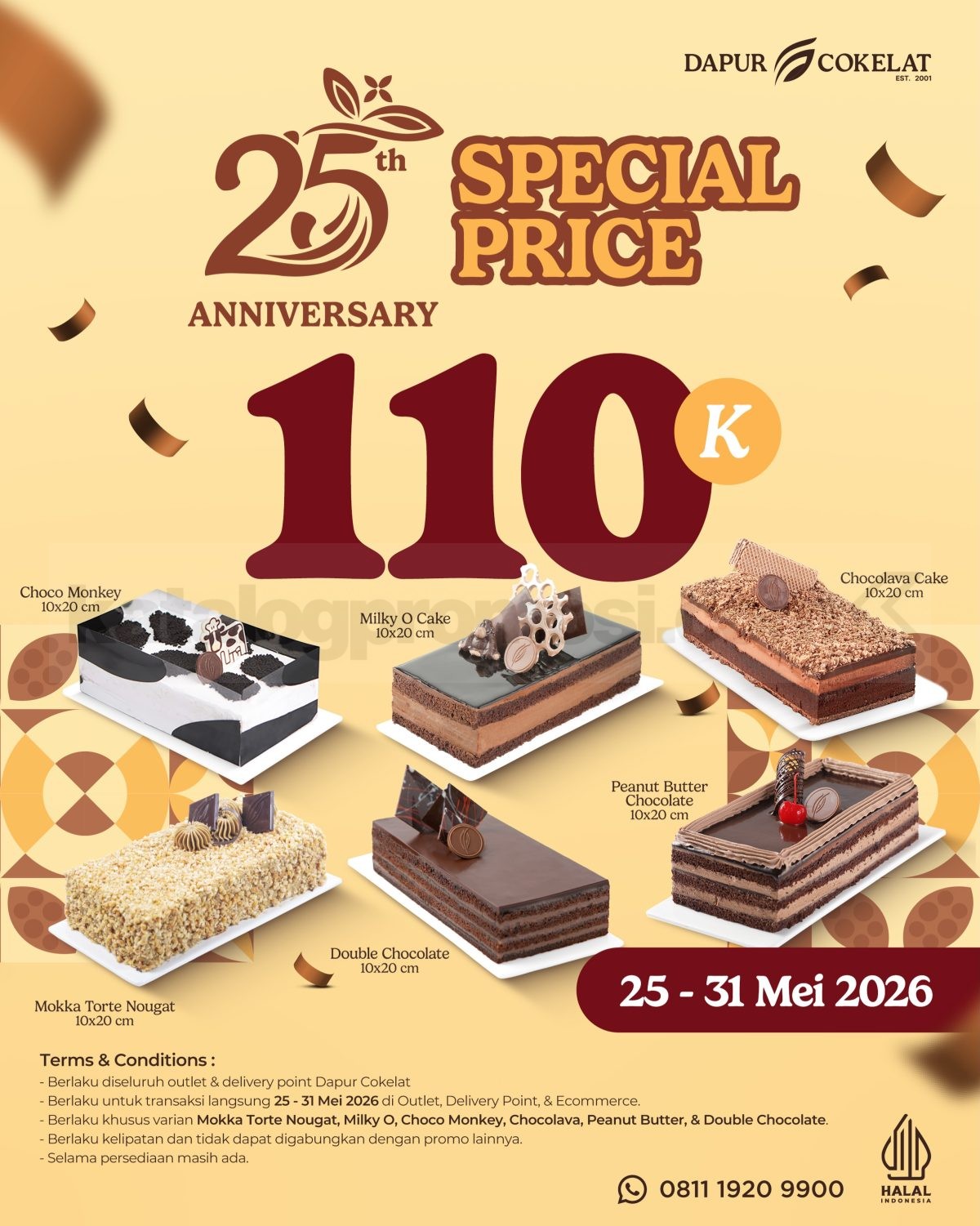 Promo Dapur Cokelat 25 Anniversary Loaf Cake Cuma Rp.110.000 Promo Dapur Cokelat 25 Anniversary Loaf Cake Cuma Rp.110.000 varian best seller