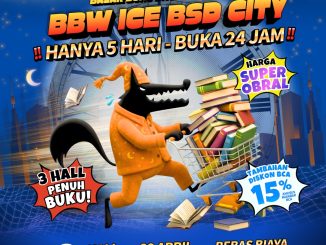 Big Bad Wolf Books Book Sale di ICE BSD City 29 April – 3 Mei 2026 di Hall 2 3 dan 3A ICE BSD City