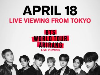 BTS World Tour Arirang Live Viewing di CGV Central Park menampilkan jadwal konser live dari Goyang dan Tokyo bulan April.