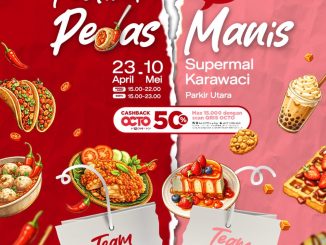 Festival Pedas Manis Viral di Supermal Karawaci Parkir Utara periode 23 April–10 Mei 2026