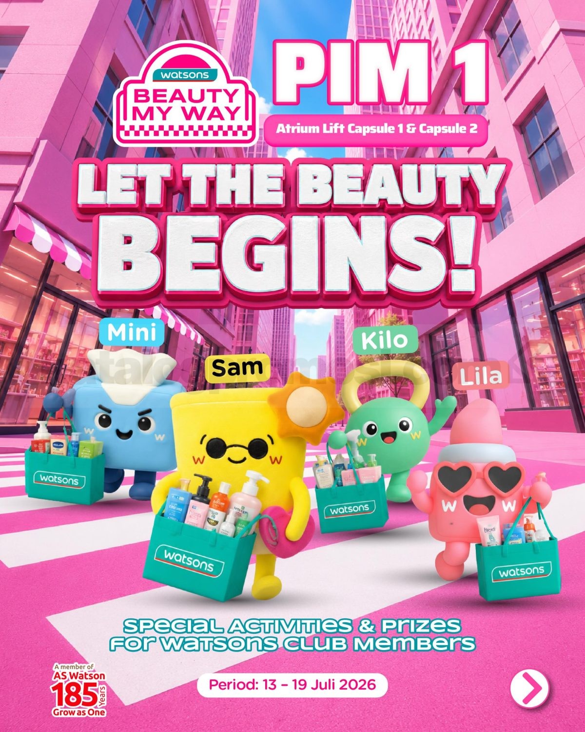 Watsons Beauty My Way di PIM 1 Watsons Beauty My Way di PIM 1 dengan brand fair diskon hingga 50%, buy 1 free 1, dan special price produk kecantikan dan kesehatan.