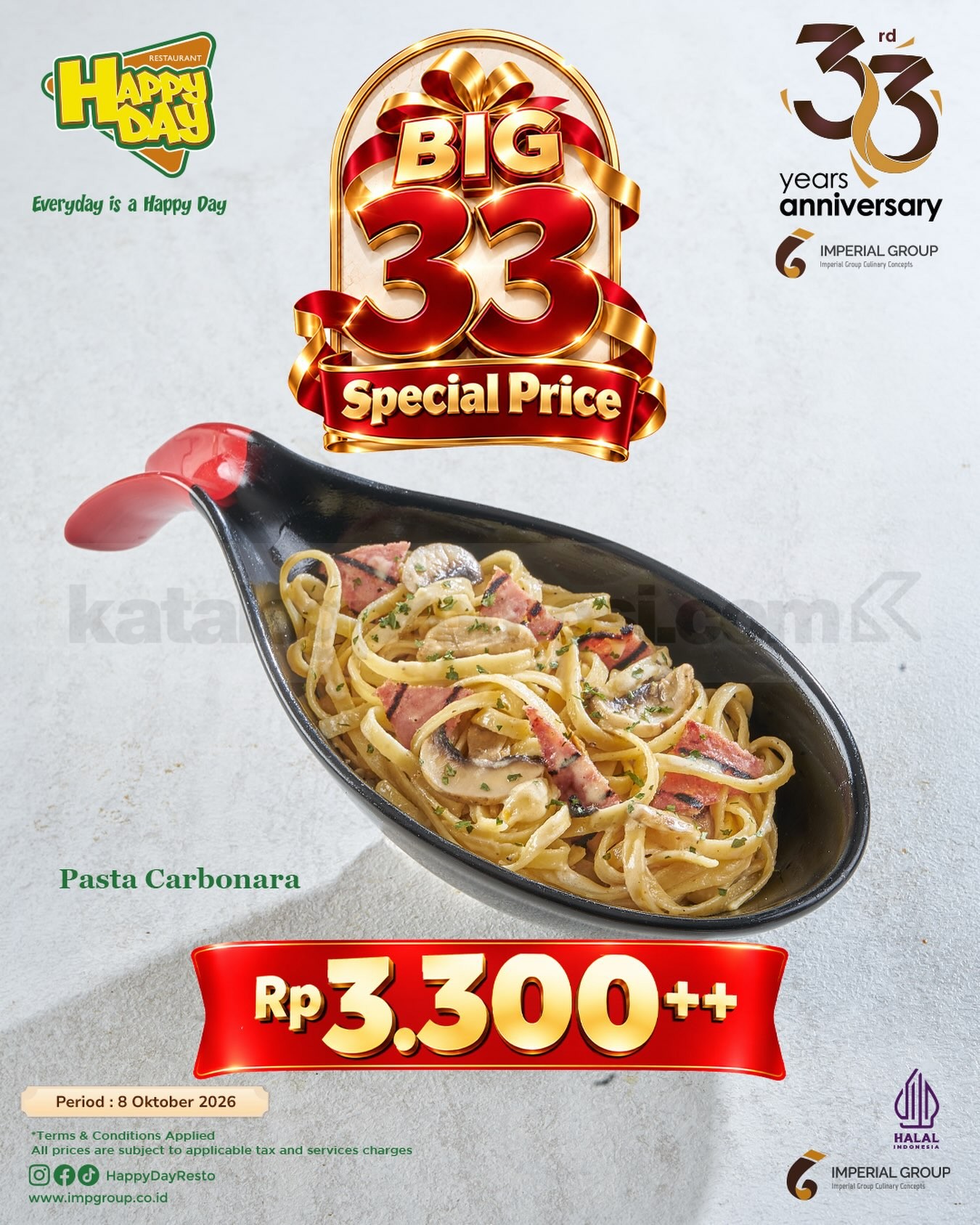 Promo Happy Day Anniversary Pasta Carbonara Cuma Rp 3.300++ Promo Happy Day Anniversary Pasta Carbonara Rp3.300++ di Happy Day Juanda