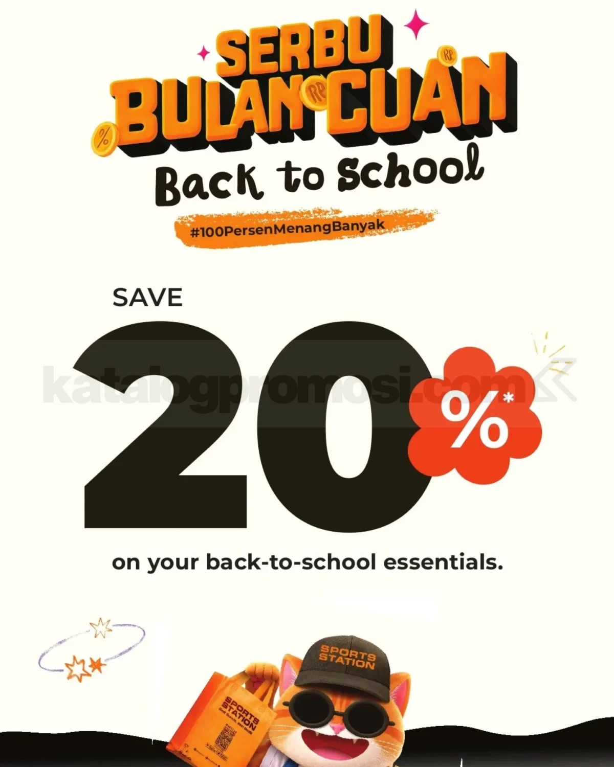Promo Sports Station Serbu Bulan Cuan Back to School Diskon 20% Promo Sports Station Serbu Bulan Cuan Back to School Diskon 20% untuk sepatu tas dan aksesori harga normal