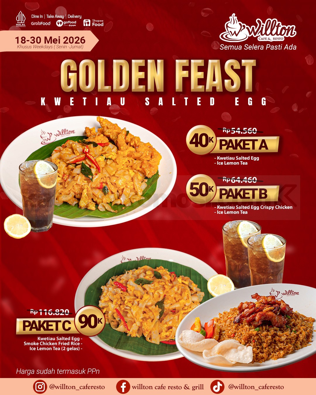 Promo Willton Paket Kwetiau Salted Egg mulai Rp. 40.000 Promo Willton Paket Kwetiau Salted Egg mulai Rp. 40.000 dengan Ice Lemon Tea