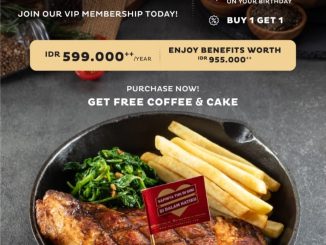Promo Steak Hotel by HOLYCOW! VIP Membership Rewards dengan FREE Steaks dan Buy 1 Get 1