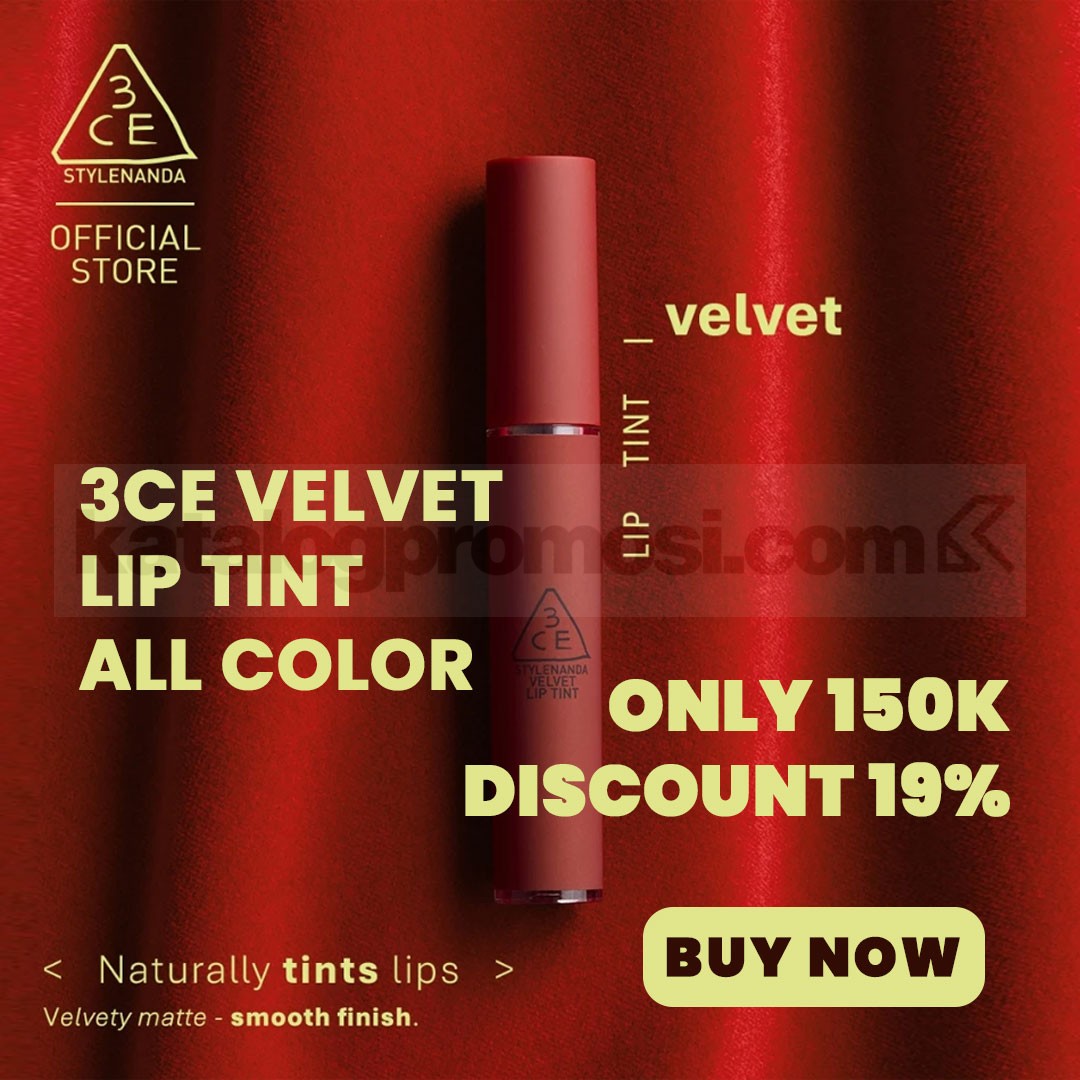 Promo 3CE Velvet Lip Tint All Color Rp. 150.000 Promo 3CE Velvet Lip Tint All Color Rp. 150.000 dengan 12 pilihan warna dan hasil matte lembut di Shopee