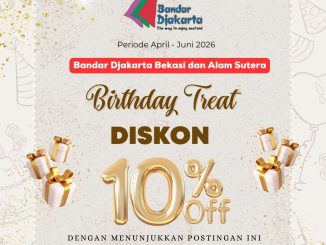 Promo Bandar Djakarta Birthday Treat Diskon 10% periode April Juni 2026 untuk makan di tempat